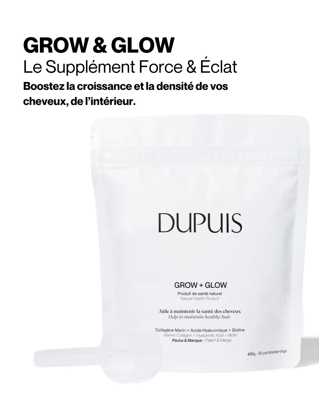 DUPUIS. grow & glow Le supplément capillaire force & éclat