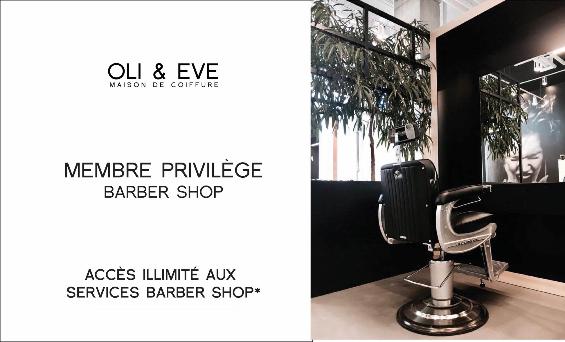 Carte de membre privilège pour section barber shop - Oli & Eve | Boutique capillaire végane et sans cruauté 